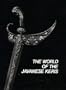 The World of the Javanese Keris