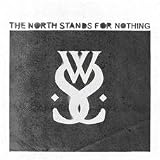 North Stands for Nothing