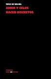 Amor y celos hacen discretos (Diferencias / Differences) (Spanish Edition) (Tirso de Molina)