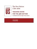 A History of US: Book 4: The New Nation 1789-1850 Teaching Guide (History of Us, 4)