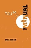 You 2.0 : the manual : bible notes for men