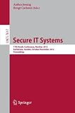 Secure IT systems : 17th Nordic Conference, NordSec 2012, Karlskrona, Sweden, October 31 - November 2 2012 : proceedings