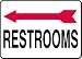 RESTROOMS (ARROW LEFT) Sign - 7