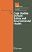 Book Case Studies in Food Safety and Environmental Health (Integrating Safety and Environmental Knowledge Into Food Studies towards European Sustainable De