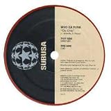 WHO DA FUNK / CHI CHIN