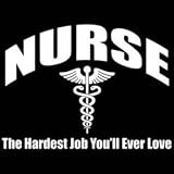 Bella Ladies / Juniors / Girly Long-Sleeve T-Shirt : Nurse - The Hardest Job You'll Ever Love