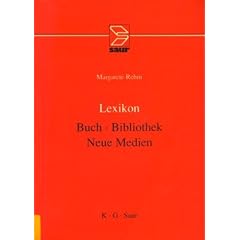 Lexikon Buch. Bibliothek. Neue Medien