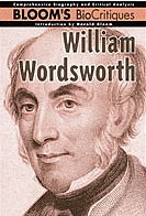 William Wordsworth (Bloom's Biocritiques)