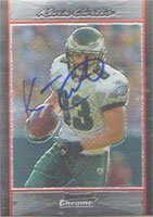 Kevin Curtis, Philadelphia Eagles, 2007 Bowman Chrome Autographed Card