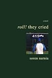 Roll! They Cried
