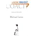 Coach: Lessons on the Game of Life
