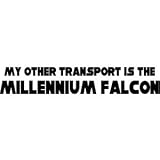 Star Wars My Other Transport is the Millennium Falcon Red Rub-On Sticker