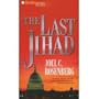 The Last Jihad [Abridged on CD](Political Thrillers Book #1) [BK 1]