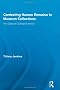 Contesting Human Remains in Museum Collections: The Crisis of Cultural Authority (Routledge Research in Museum Studies)