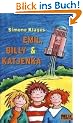 Emil, Billy & Katjenka: Alle Emil-Romane in einem Band (Gulliver)