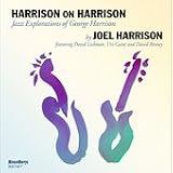 Harrison on Harrison: a Tribute to George Harrison