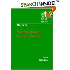 Nietzsche: Writings from the Late Notebooks (Cambridge Texts in the History of Philosophy)