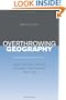 Overthrowing Geography: Jaffa, Tel Aviv, and the Struggle for Palestine, 1880-1948