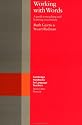 Working with Words: A Guide to Teaching and Learning Vocabulary (Cambridge Handbooks for Language Teachers)