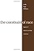 The Constraint of Race: Legacies of White Skin Privilege in America