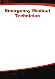 Emergency Medical Technician: PreTest Self-Assessment and Review