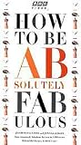VHS : How to Be Absolutely Fabulous