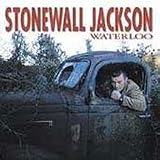 Stonewall Jackson - Waterloo