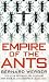 Empire of the Ants