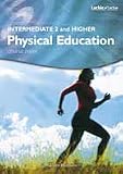 Intermediate 2 and Higher physical education course notes