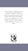 Volney's Ruins; or, Meditation on the revolutions of empires. Translated, under the immediate inspection of the author, from the latest Paris edition, ... of nature, & A short biographical notice, by by Michigan Historical Reprint Series