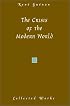 The Crisis of the Modern World (Guenon, Rene. Works.)
