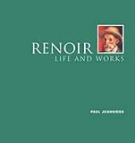 Renoir : life and works