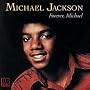 Forever, Michael