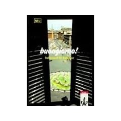 buongiorno! Neuausgabe, Lehrbuch f�r Anf�nger. Italienisch.