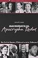Mathematical Apocrypha Redux: More Stories and Anecdotes of Mathematicians and the Mathematical (Spectrum)