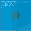 Lost-Wax