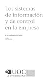Los sistemas de información y control en la empresa (Spanish Edition)