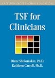TSF for Clinicians (Hazelden Professional Education) TSF for Clinicians (Hazelden Professional Education)