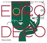 Review Thames & Hudson Ltd  / Euro Deco: British Modern, French Modern, Spanish Art Deco, Dutch Modern, German Modern, Italian Art Deco