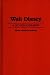 Walt Disney: A Bio-bibliography (Popular Culture Bio-bibliographies)