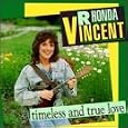 Timeless & True Love by Rhonda Vincent