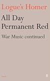 All Day Permanent Red: War Music Continued
