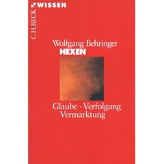 Hexen. Glaube, Verfolgung, Vermarktung (Taschenbuch)