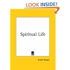 Click here to buy Spiritual Life by  Annie Besant.