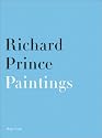 Richard Prince: Paintings-Photographs