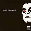 A.R.E. Weapons +2