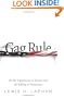 Gag Rule: On the Suppression of Dissent and Stifling of Democracy