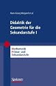 Didaktik der Geometrie für die Sekundarstufe I (Mathematik Primar- und Sekundarstufe)
