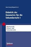 Bild zu: Didaktik der Geometrie f&uuml;r die Sekundarstufe I (Mathematik Primar- und Sekundarstufe)