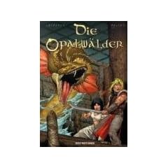 Die Opalw�lder 04: Die Kerker von Nenupha
